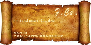 Frischman Csaba névjegykártya